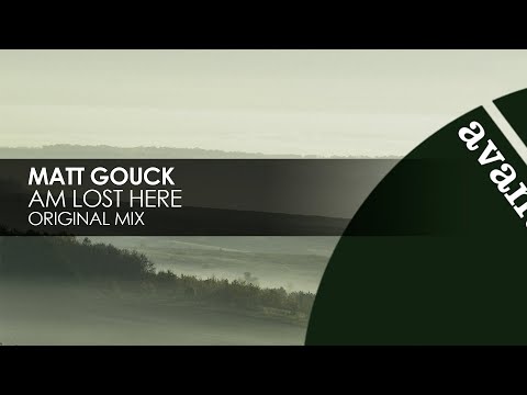 Matt Gouck – Am Lost Here [Avanti]