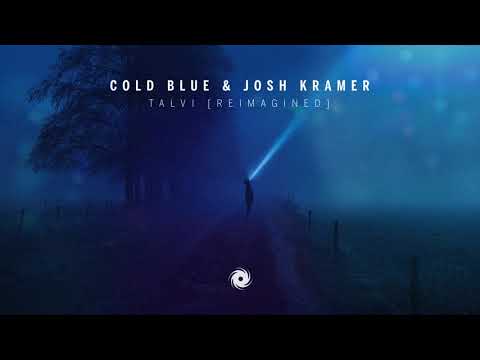 Cold Blue & Josh Kramer – Talvi (Reimagined)