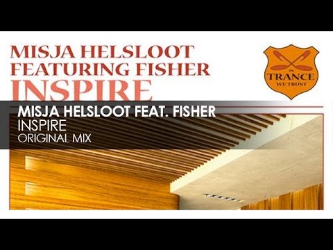 Misja Helsloot featuring Fisher – Inspire