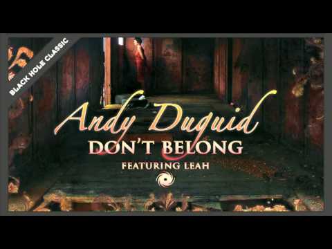 Andy Duguid featuring Leah – Don’t Belong