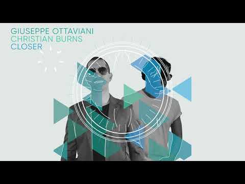 Giuseppe Ottaviani & Christian Burns – Closer