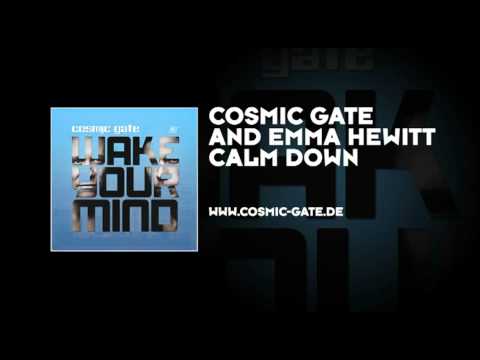 Cosmic Gate & Emma Hewitt – Calm Down