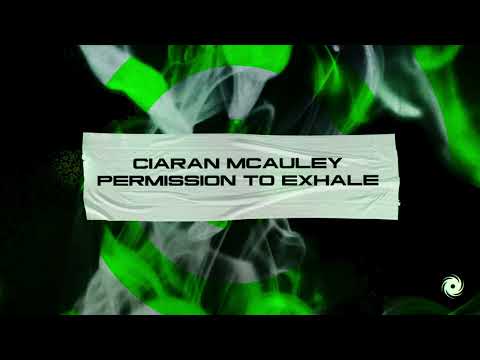 Ciaran McAuley – Permission To Exhale