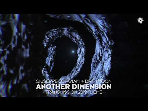 Giuseppe Ottaviani & Driftmoon – Another Dimension [Transmission 2019 Theme]