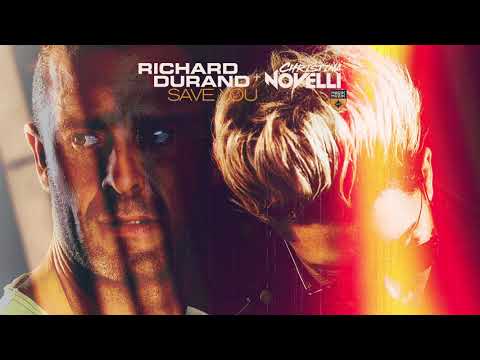 Richard Durand & Christina Novelli – Save You