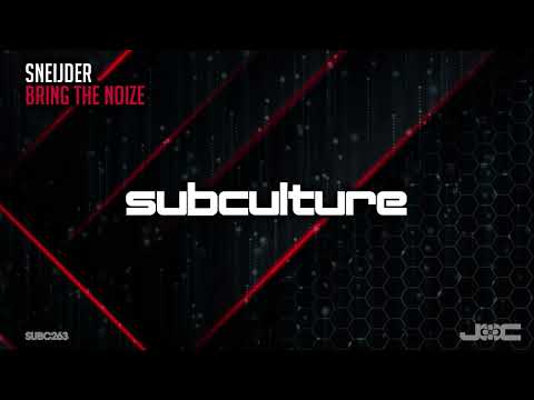 Sneijder – Bring the Noize