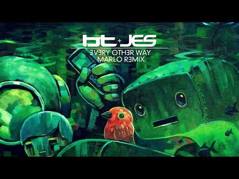 BT & JES – Every Other Way (MaRLo Remix)