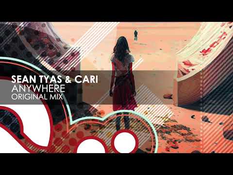 Sean Tyas & Cari – Anywhere