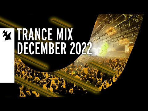 Armada Music Trance Mix – December 2022
