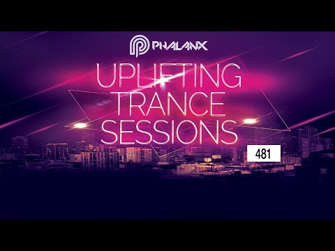 DJ Phalanx – Uplifting Trance Sessions EP. 481 [29.03.2020]