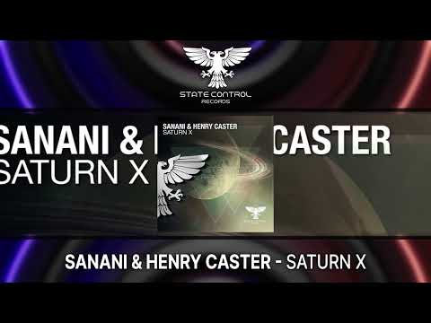 Sanani & Henry Caster – Saturn X [Full] -Trance-