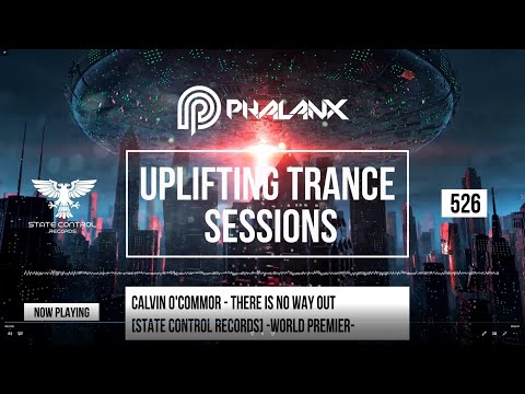 DJ Phalanx – Uplifting Trance Sessions EP. 526 [07.02.2021]