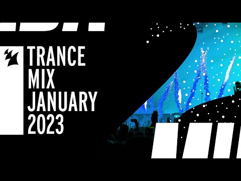 Armada Music Trance Mix – January 2023