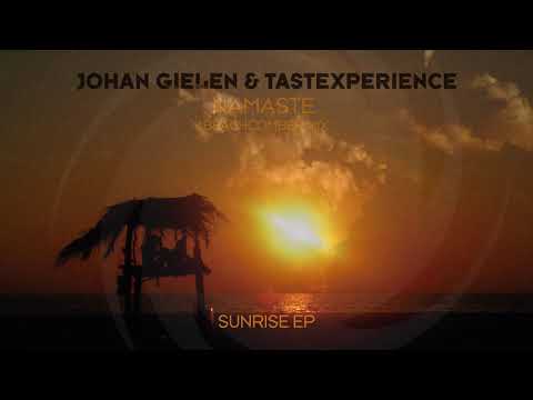 Johan Gielen & Tastexperience – Namaste (Beachcomber Mix)