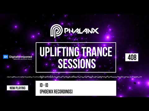 DJ Phalanx – Uplifting Trance Sessions EP. 408 (DI.FM) | November 2018