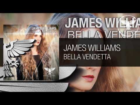 James Williams – Bella Vendetta [Out 28.05.2021]