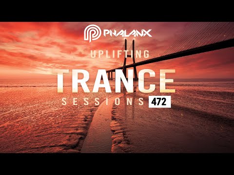 DJ Phalanx – Uplifting Trance Sessions EP. 472 [26.01.2020]