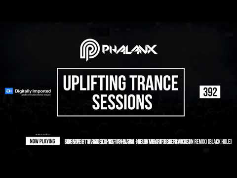 🔴 DJ Phalanx – Uplifting Trance Sessions EP. 392 (DI.FM) | July 2018