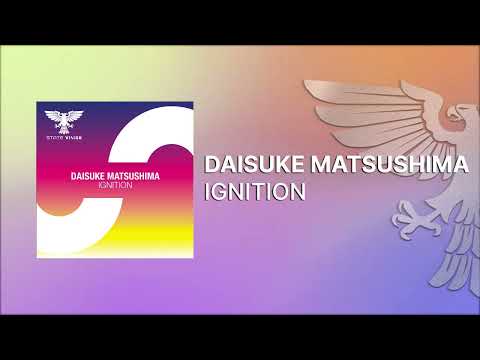 Daisuke Matsushima – Ignition [Full] -Trance-