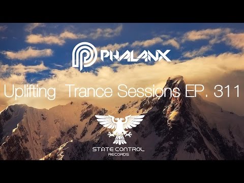 DJ Phalanx – Uplifting Trance Sessions EP.  311 (The Original)