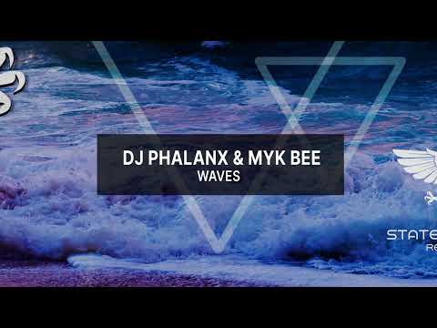 DJ Phalanx & Myk Bee – Waves [Out 11 Nov 2022]  -Trance- @TranceChannel_djphalanx