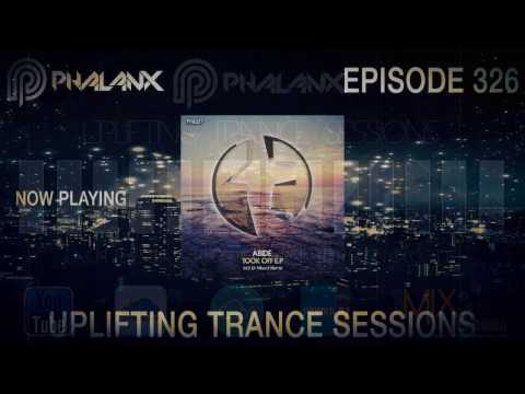 DJ Phalanx – Uplifting Trance Sessions EP.  326 (The Original) I March 2017
