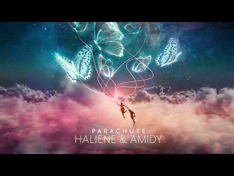 HALIENE & AMIDY – Parachute