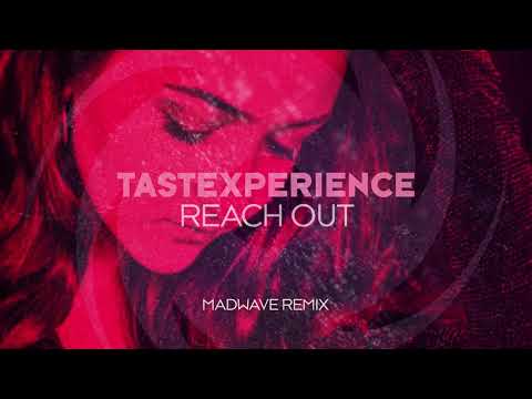 Tastexperience featuring Sara Lones – Reach Out (Madwave Remix)