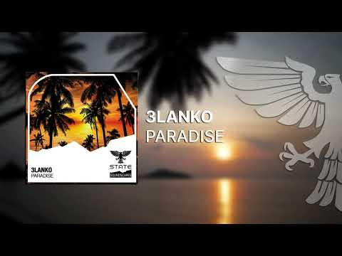 3lanko – Paradise [Out 04.02.2022] -Trance-