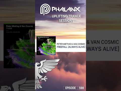 Peter Miethig & Van Cosmic – Freefall -Trance- #shorts (UTS EP. 598 with DJ Phalanx)