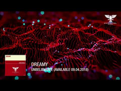 OUT NOW! Dreamy – Unbelievable [Uplifting Trance] Paul van Dyk & Markus Schulz support