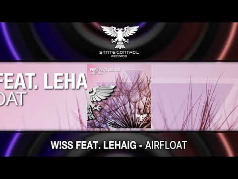 W!ss Ft. LeHaig – AirFloat [Full] -Trance-