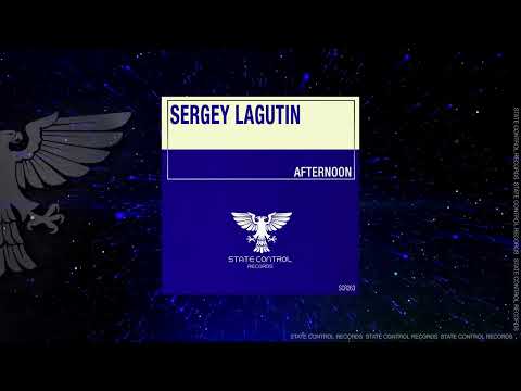 Proglifting Trance: Sergey Lagutin – Afternoon Full
