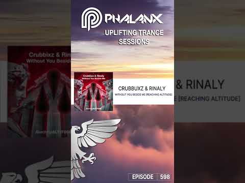 Crubbixz & Rinaly – Without You Beside Me -Trance- #shorts (UTS EP. 598 with DJ Phalanx)