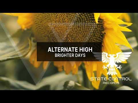 Alternate High – Brighter Days [Out 02 09 2022] #trance #trancefamily #trancemusic