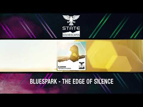 Bluespark – The Edge Of Silence [Out 19.08.2022]  #trance #trancefamily #trancemusic