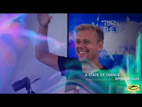 A State of Trance Episode 1024 – Armin van Buuren (@A State of Trance )