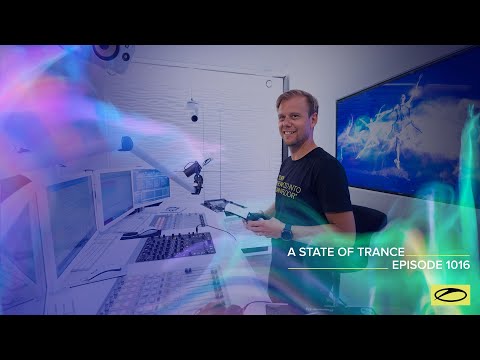 A State of Trance Episode 1016 – Armin van Buuren (@astateoftrance )