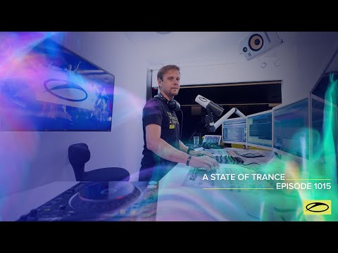 A State of Trance Episode 1015 – Armin van Buuren (@astateoftrance)