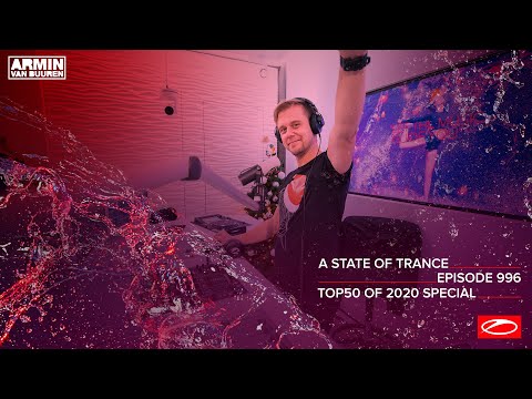 A State of Trance Episode 996 (TOP 50 Of 2020 Special) [@astateoftrance]
