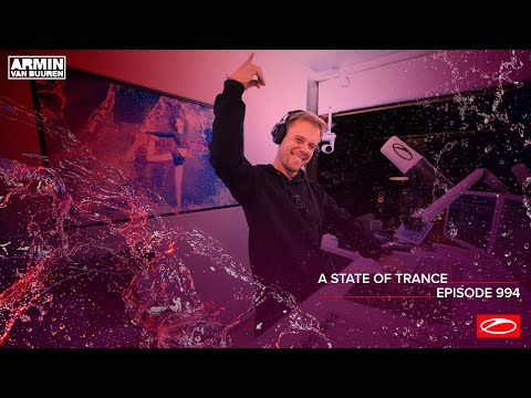 A State of Trance Episode 994 [@astateoftrance]