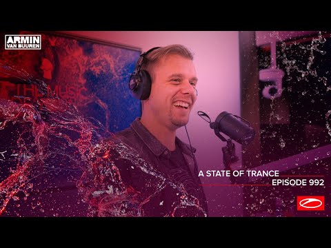 A State of Trance Episode 992 [@astateoftrance]
