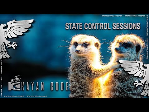 State Control Sessions With Kayan Code EP. 074 [May] -Trance-