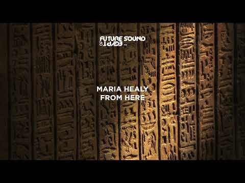 Maria Healy – From Here
