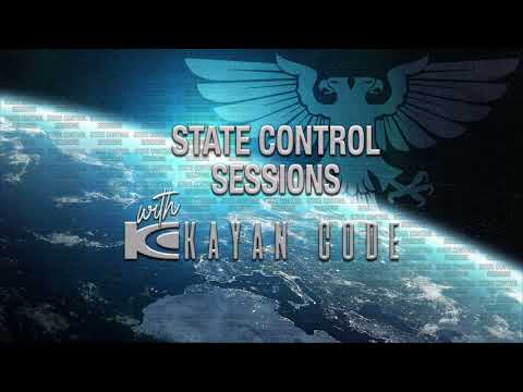State Control Sessions with Kayan Code Ep. 076 [JULY] -Trance-