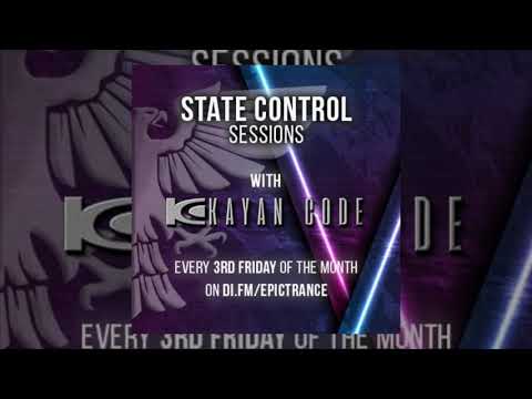 State Control Sessions With Kayan Code EP.  066 [September 2021] -Trance-