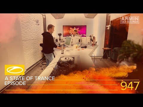 A State of Trance Episode 947 (#ASOT947) – Armin van Buuren
