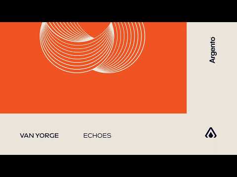 Van Yorge – Echoes