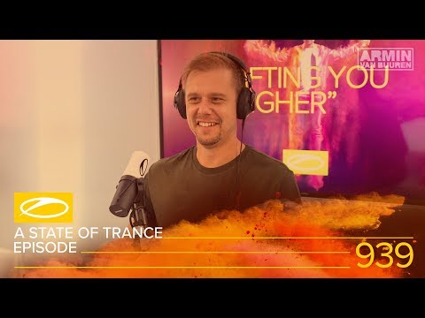 A State of Trance Episode 939 (#ASOT939) – Armin van Buuren
