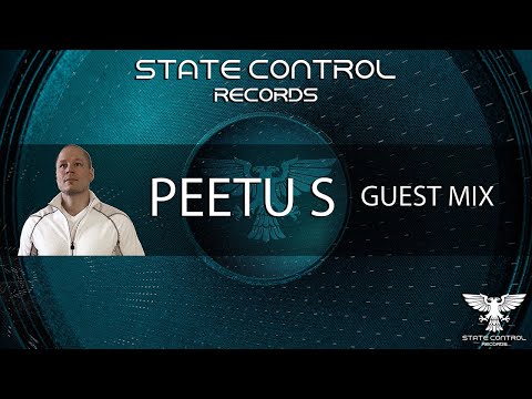 State Control Records Guest Mix with Peetu S -Trance-